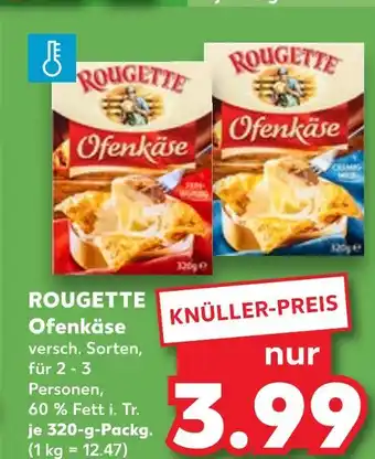 Kaufland Rougette ofenkäse Angebot