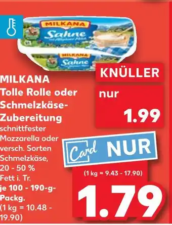 Kaufland Milkana tolle rolle Angebot
