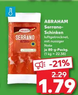 Kaufland Abraham serrano-schinken Angebot