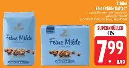 Edeka Tchibo Feine Milde Kaffee Angebot