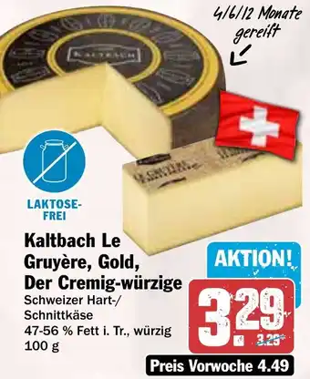HIT Kaltbach Le Gruyère, Gold, Der Cremig-würzige Angebot