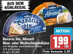 HIT Bavaria blu, Almzeit Blau- oder Weißschimmelkäse Angebot