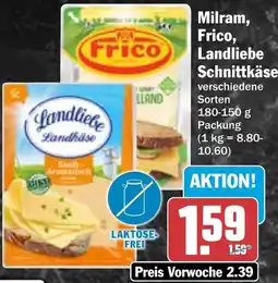 HIT Milram, Frico, Landliebe Schnittkäse Angebot