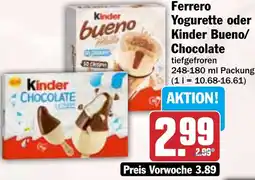 HIT Ferrero Yogurette oder Kinder Bueno/ Chocolate Angebot