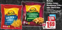 HIT McCain Golden Longs, Steakhouse Frites oder Chef-Frites Angebot
