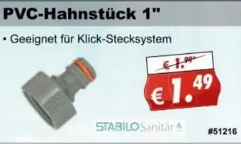 Stabilo Fachmarkt PVC Hahnstück 1 Angebot