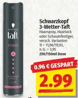 NP Discount Schwarzkopf 3-Wetter-Taft Angebot