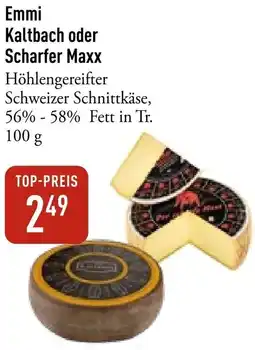 Galeria Markthalle Emmi Kaltbach oder Scharfer Maxx Angebot