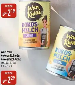 Galeria Markthalle Wan Kwai Kokosmilch oder Kokosmilch light Angebot