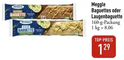 Galeria Markthalle Meggle Baguettes oder Laugenbaguette Angebot