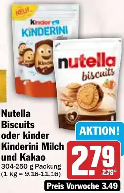 HIT Nutella Biscuits oder kinder Kinderini Milch und Kakao Angebot