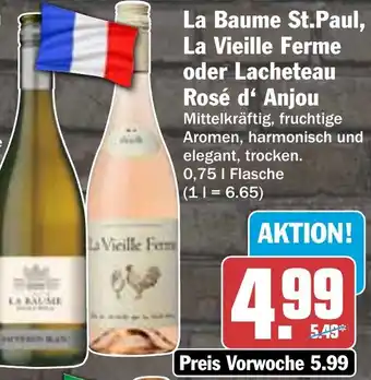 HIT La Baume St.Paul, La Vieille Ferme oder Lacheteau Rosé d'Anjou Angebot