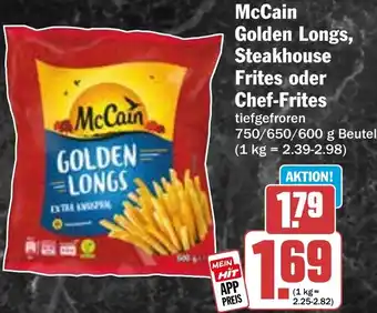 HIT McCain Golden Longs, Steakhouse Frites oder Chef-Frites Angebot