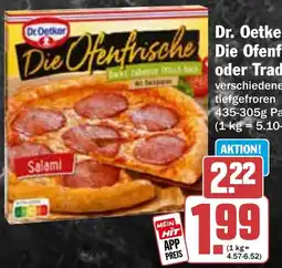 HIT Dr. Oetker Die Ofenfrische oder Tradizionale Angebot