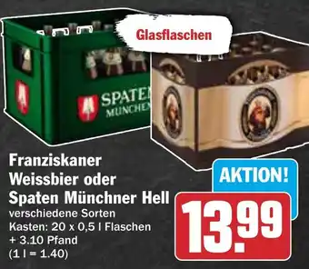 HIT Franziskaner Weissbier oder Spaten Münchner Hell Angebot