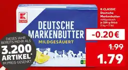 Kaufland K-CLASSIC Deutsche Markenbutter mildgesäuert Angebot