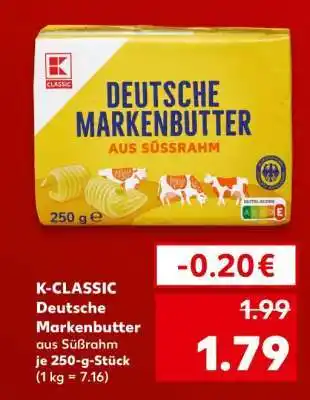 Kaufland K-CLASSIC Deutsche Markenbutter aus Süßrahm Angebot