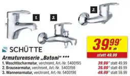 toom Baumarkt SCHÜTTE Armaturenserie „Batoni" Angebot