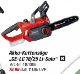 toom Baumarkt Einhell Akku-Kettensäge ,,GE-LC 18/25 Li-Solo" Angebot