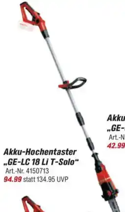 toom Baumarkt Einhell Akku-Hochentaster ,,GE-LC 18 Li T-Solo" Angebot