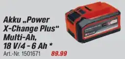 toom Baumarkt Einhell Akku ,,Power X-Change Plus" Multi-Ah, 18 V/4-6 Ah Angebot