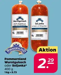 NETTO Pommernland wurstgulasch oder soljanka Angebot