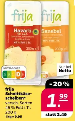 NETTO Frija schnittkäseschneiben Angebot