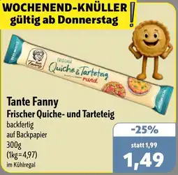 Aktiv Irma Tante Fanny Frischer Quiche- und Tarteteig Angebot