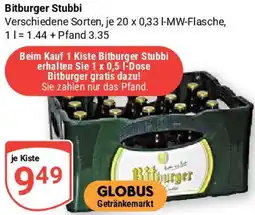 Globus Bitburger Stubbi Angebot