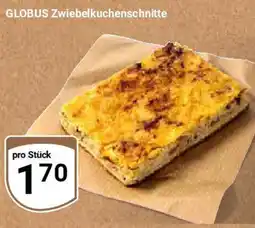 Globus GLOBUS Zwiebelkuchenschnitte Angebot
