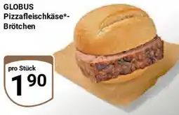 Globus GLOBUS Pizzafleischkäse- Brötchen Angebot
