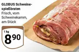 Globus GLOBUS Schweinespießbraten Angebot