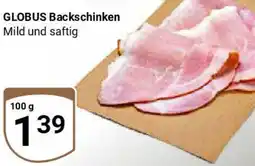 Globus GLOBUS Backschinken Angebot