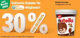Globus Nutella Eiscreme Angebot