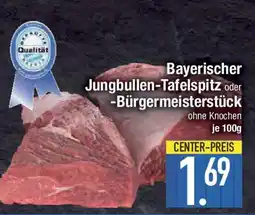 E-Center Bayerischer Jungbullen-Tafelspitz oder -Bürgermeisterstück Angebot