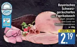 E-Center Bayerisches Schwarz- geräuchertes oder Paprikabauch Angebot