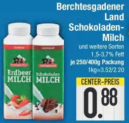 E-Center Berchtesgadener Land Schokoladen- Milch Angebot
