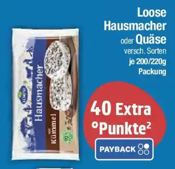 E-Center Loose Hausmacher oder Quäse Angebot