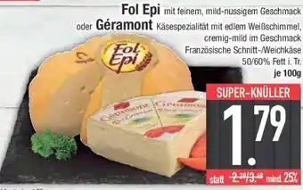 E-Center Fol Epi oder Géramont Käsespezialität Angebot
