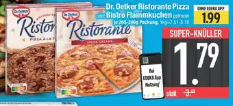 E-Center Dr. Oetker Ristorante Pizza Oder Bistro Flammkuchen Angebot