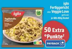 E-Center iglo Fertiggericht oder Veggie Love Angebot