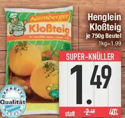 E-Center Henglein Kloẞteig Angebot