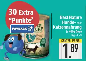 E-Center Best Nature Hunde- oder Katzennahrung Angebot