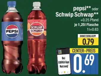 E-Center pepsi oder Schwip Schwap Angebot