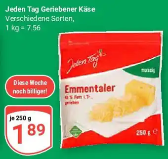 Globus Jeden Tag Geriebener Käse Angebot