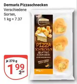 Globus Dermaris Pizzaschnecken Angebot