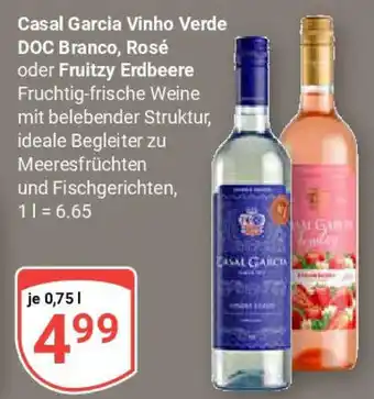 Globus Casal Garcia Vinho Verde DOC Branco, Rosé oder Fruitzy Erdbeere Angebot