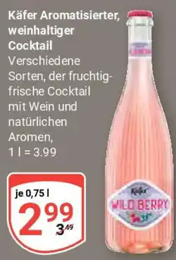 Globus Käfer Aromatisierter, weinhaltiger Cocktail Angebot