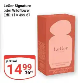 Globus LeGer Signature oder Wildflower EdP, Angebot