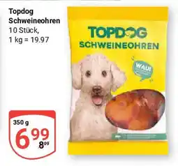 Globus Topdog Schweineohren Angebot